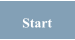 Start