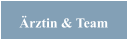 Ärztin & Team