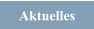 Aktuelles