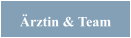 Ärztin & Team